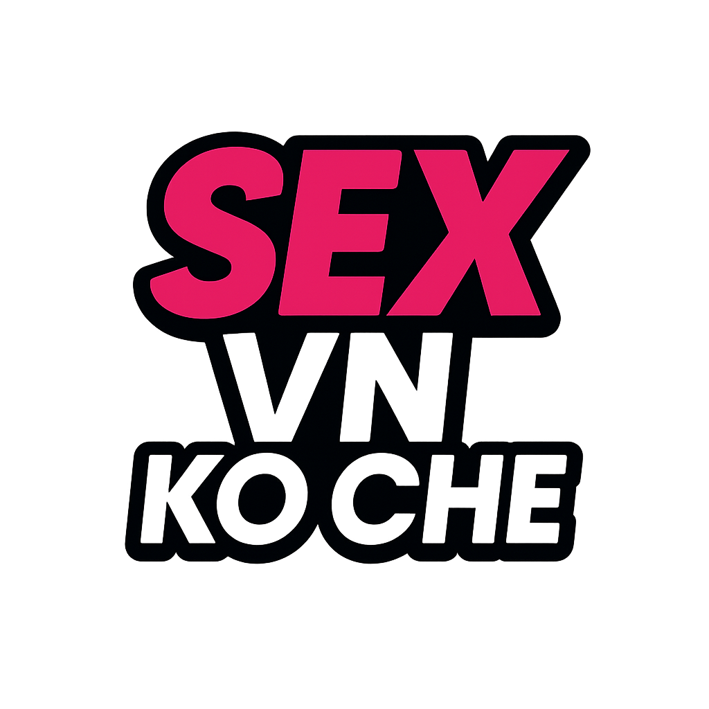 sex vn ko che